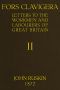 [Gutenberg 61591] • Fors Clavigera (Volume 2 of 8) / Letters to the workmen and labourers of Great Britain